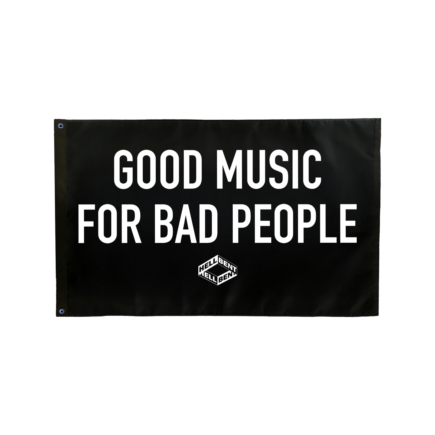 Good Music For Bad People Flag