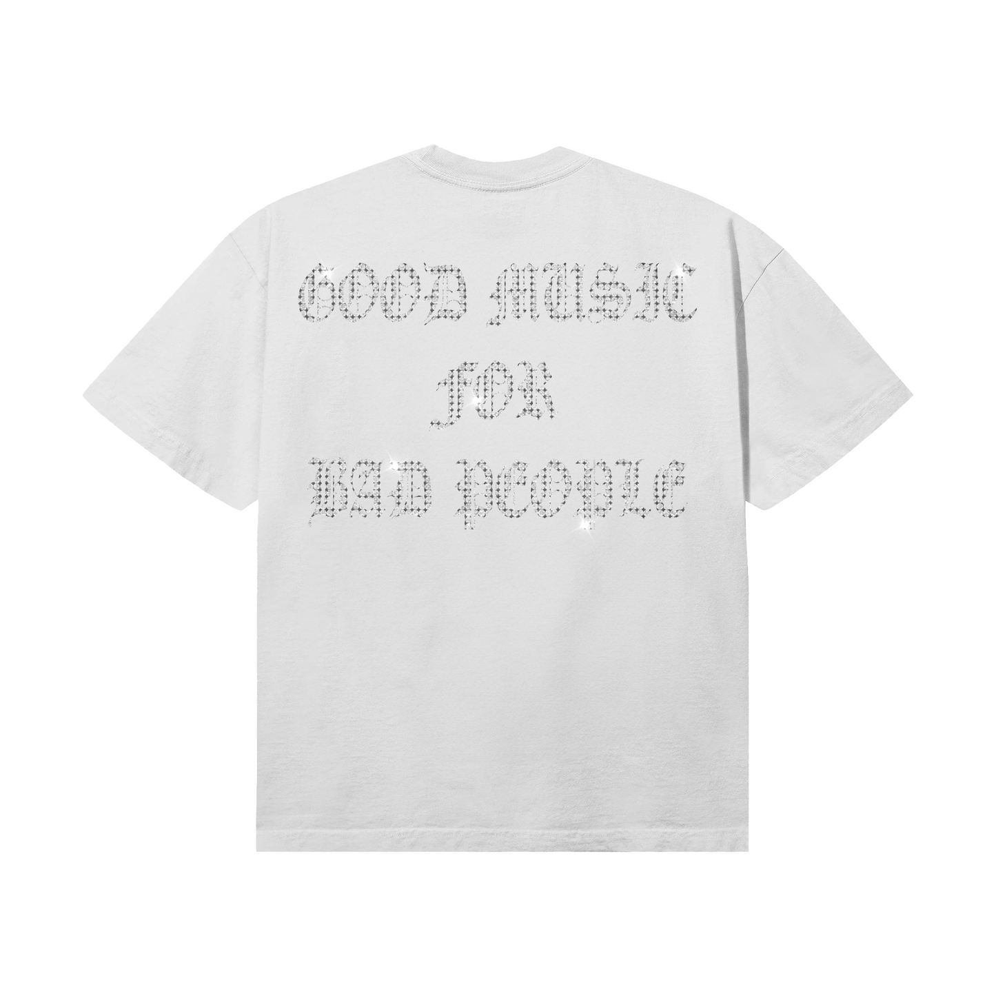 Good Music For Bad People Rhinestone Tee (White)