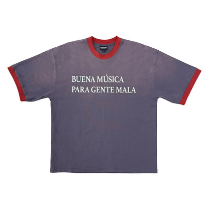 Buena Musica Para Gente Mala Ringer Tee