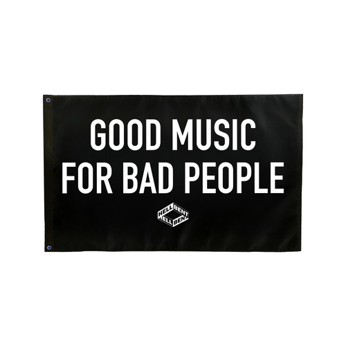 Good Music For Bad People Flag