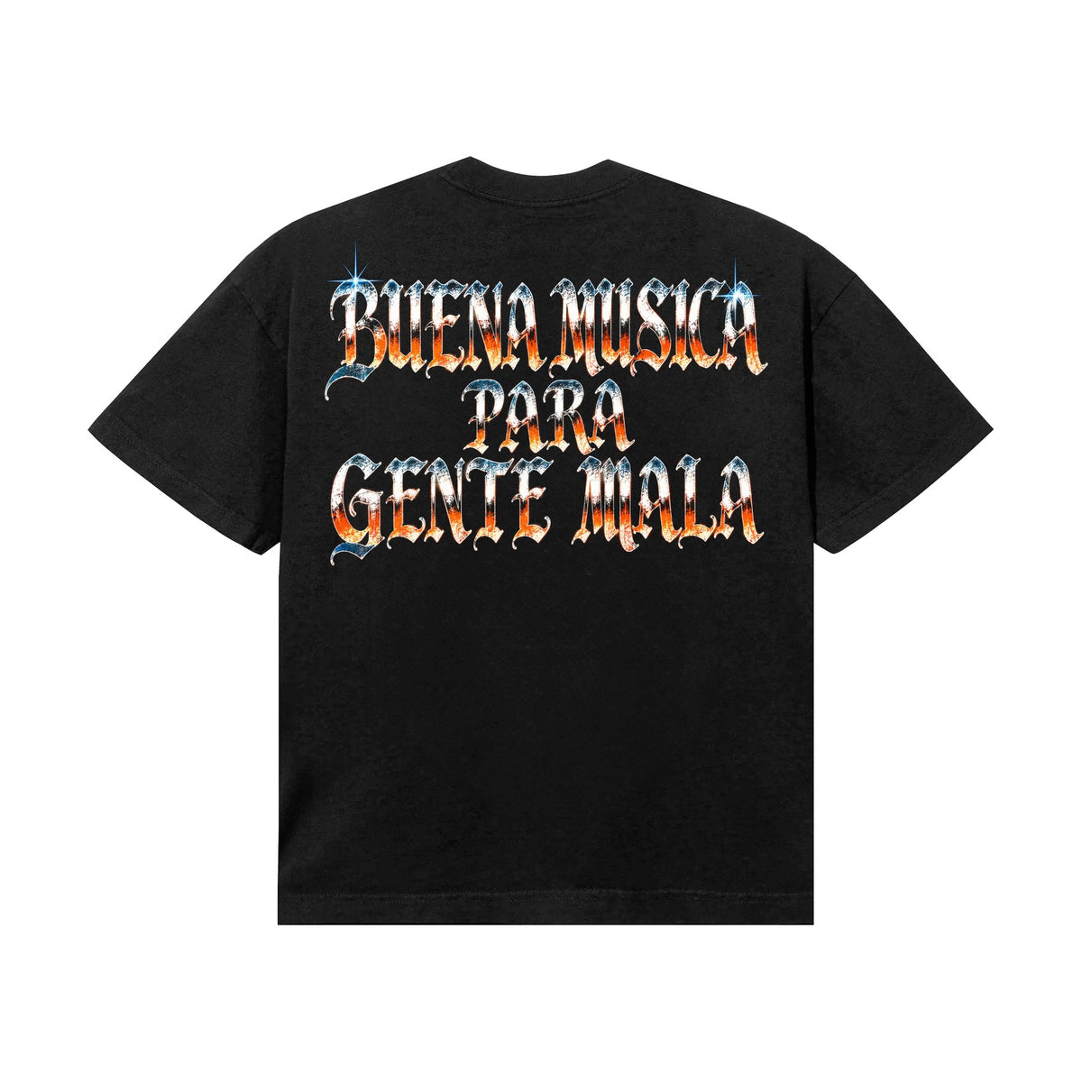 Buena Musica Para Gente Mala Chrome Tee