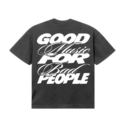 Good Music For Bad People Logo Tee